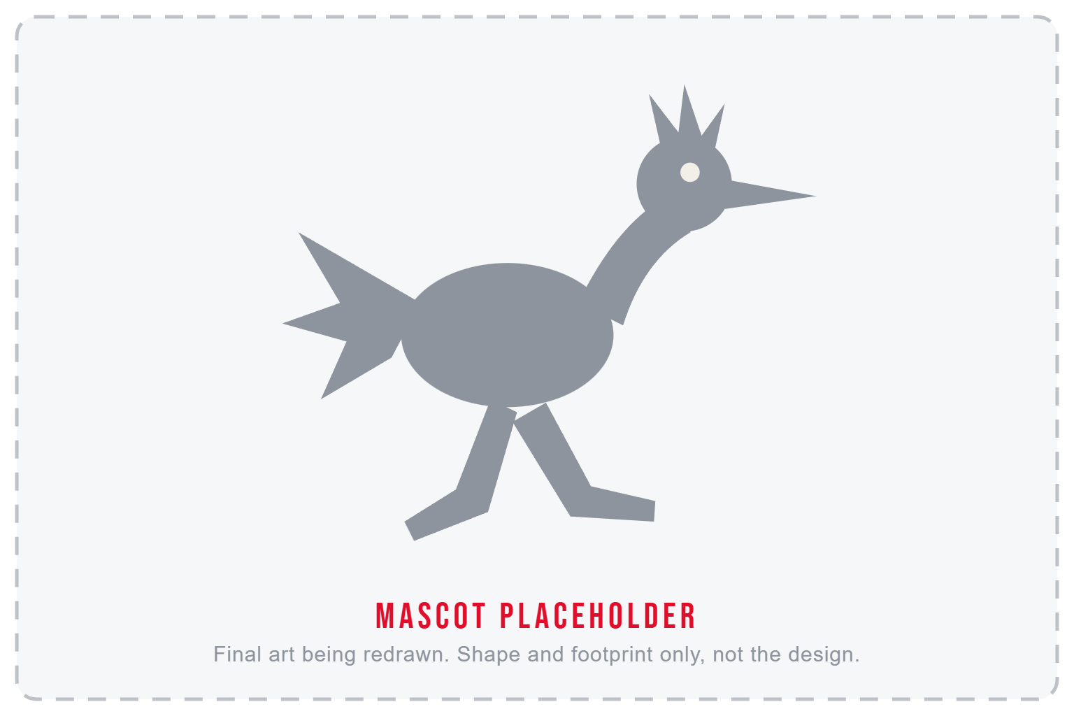 Mascot placeholder, final art being redrawn